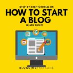 How to Start a Blog