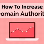 Improving Domain Authority