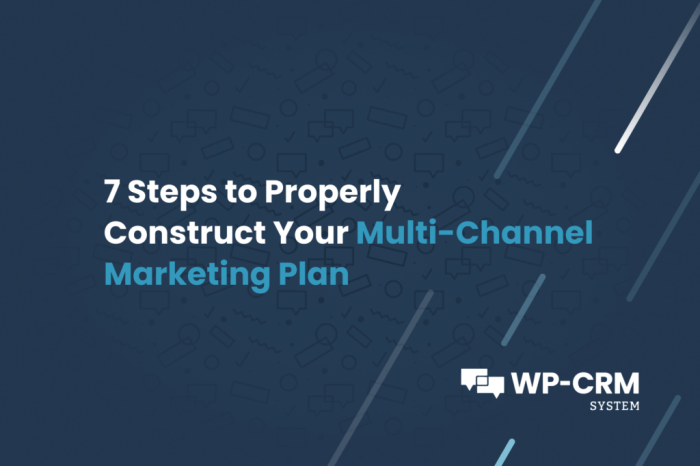 Building a Multi-Channel Marketing Plan