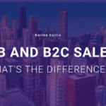 Understanding B2B and B2C Sales