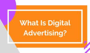 Digital Advertising Basics