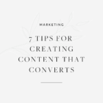 Developing Content That Converts