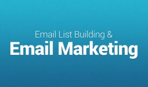 Building an Email List for Marketing