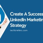 Building a LinkedIn Marketing Strategy