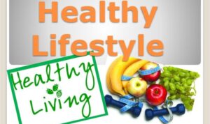 Healthy Lifestyle Tips