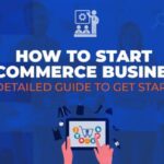 How to Start an E-commerce Business